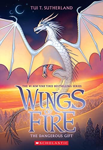 The Dangerous Gift (Wings of Fire #14) (14): Sutherland, Tui T